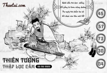 THIÊN TƯỚNG THẬP LỤC CẦU 05/08/2023