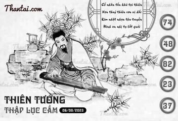 THIÊN TƯỚNG THẬP LỤC CẦU 06/08/2023