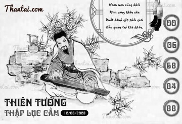 THIÊN TƯỚNG THẬP LỤC CẦU 12/08/2023