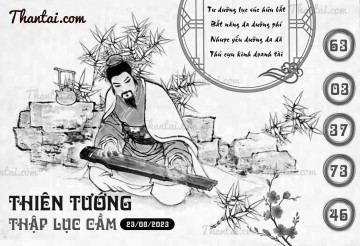 THIÊN TƯỚNG THẬP LỤC CẦU 23/08/2023