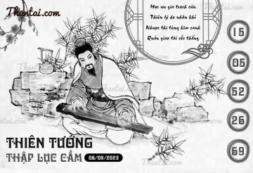 THIÊN TƯỚNG THẬP LỤC CẦU 06/09/2023