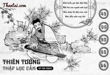 THIÊN TƯỚNG THẬP LỤC CẦU 07/09/2023