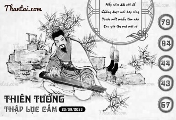 THIÊN TƯỚNG THẬP LỤC CẦU 23/09/2023