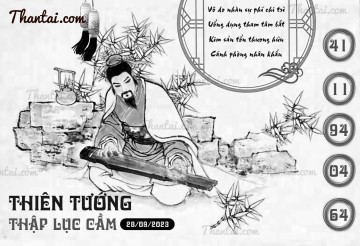 THIÊN TƯỚNG THẬP LỤC CẦU 28/09/2023