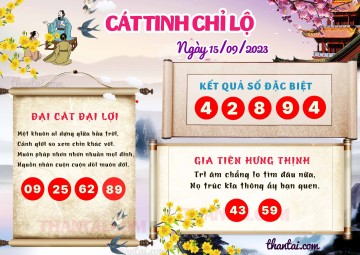 CÁT TINH CHỈ LỘ 15/09/2023