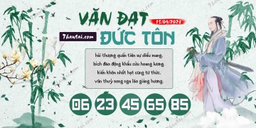 Văn Đạt Đức Tôn 15/09/2023