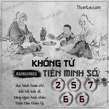 KHỔNG TỬ TIÊN MINH SỐ 03/02/2023