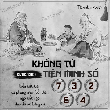 KHỔNG TỬ TIÊN MINH SỐ 19/02/2023