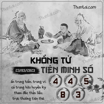 KHỔNG TỬ TIÊN MINH SỐ 23/03/2023