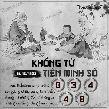 KHỔNG TỬ TIÊN MINH SỐ 01/08/2023