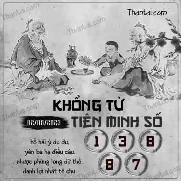 KHỔNG TỬ TIÊN MINH SỐ 02/08/2023