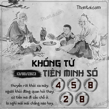 KHỔNG TỬ TIÊN MINH SỐ 13/08/2023