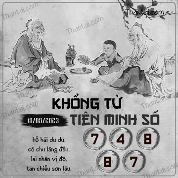 KHỔNG TỬ TIÊN MINH SỐ 18/08/2023