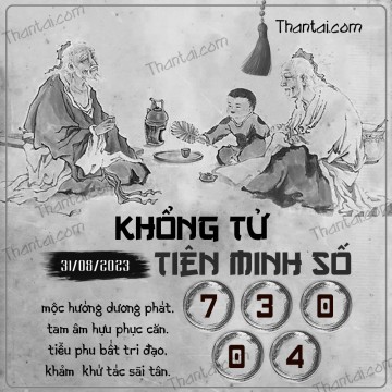 KHỔNG TỬ TIÊN MINH SỐ 31/08/2023