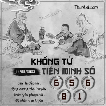 KHỔNG TỬ TIÊN MINH SỐ 14/09/2023