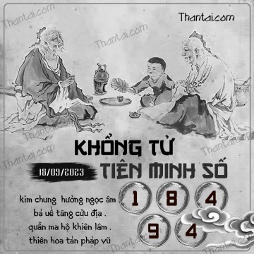 KHỔNG TỬ TIÊN MINH SỐ 18/09/2023