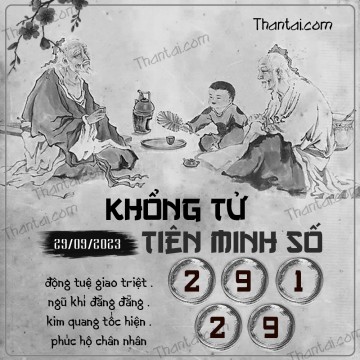 KHỔNG TỬ TIÊN MINH SỐ 29/09/2023