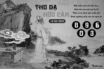 THU DẠ HỮU CẢM 19/03/2023