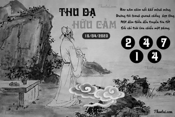 THU DẠ HỮU CẢM 15/04/2023