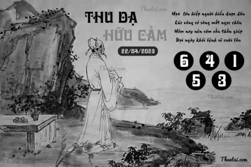 THU DẠ HỮU CẢM 22/04/2023