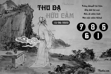 THU DẠ HỮU CẢM 13/06/2023