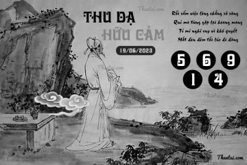 THU DẠ HỮU CẢM 19/06/2023