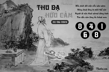 THU DẠ HỮU CẢM 22/06/2023