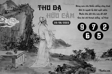 THU DẠ HỮU CẢM 28/06/2023