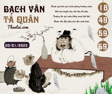 Bạch Vân Tả Quân 20/01/2023