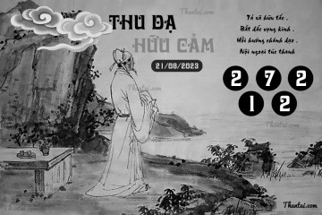 THU DẠ HỮU CẢM 21/08/2023