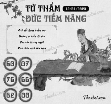 TỨ THẨM ĐỨC TIỀM NĂNG 13/01/2023