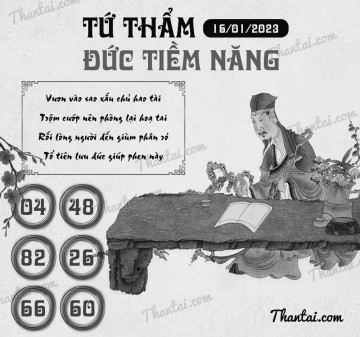 TỨ THẨM ĐỨC TIỀM NĂNG 16/01/2023