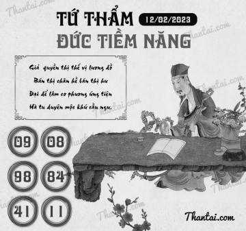 TỨ THẨM ĐỨC TIỀM NĂNG 12/02/2023