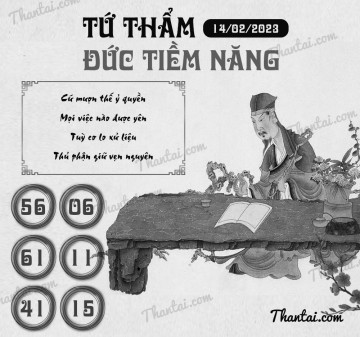 TỨ THẨM ĐỨC TIỀM NĂNG 14/02/2023