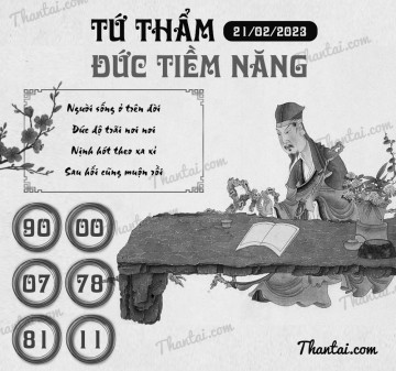 TỨ THẨM ĐỨC TIỀM NĂNG 21/02/2023