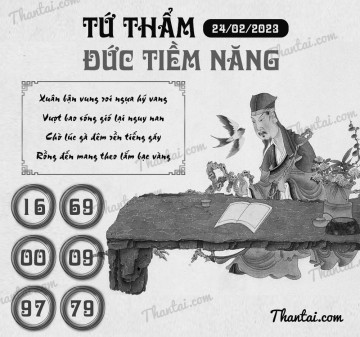 TỨ THẨM ĐỨC TIỀM NĂNG 24/02/2023