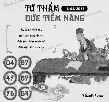 TỨ THẨM ĐỨC TIỀM NĂNG 11/03/2023