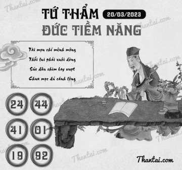 TỨ THẨM ĐỨC TIỀM NĂNG 20/03/2023