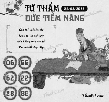 TỨ THẨM ĐỨC TIỀM NĂNG 28/03/2023