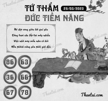 TỨ THẨM ĐỨC TIỀM NĂNG 29/03/2023