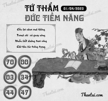 TỨ THẨM ĐỨC TIỀM NĂNG 01/04/2023