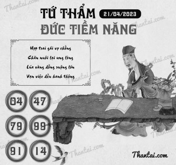 TỨ THẨM ĐỨC TIỀM NĂNG 21/04/2023