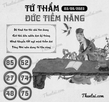 TỨ THẨM ĐỨC TIỀM NĂNG 03/05/2023