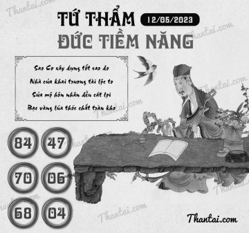 TỨ THẨM ĐỨC TIỀM NĂNG 12/05/2023