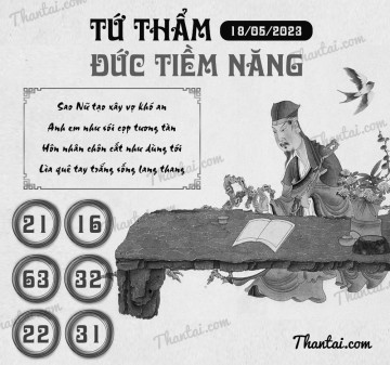 TỨ THẨM ĐỨC TIỀM NĂNG 18/05/2023