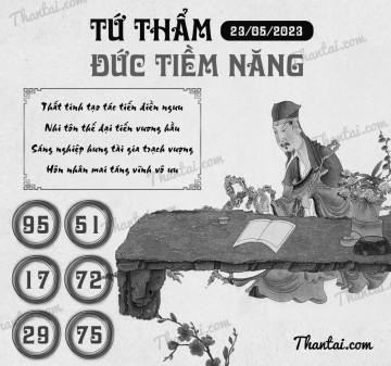 TỨ THẨM ĐỨC TIỀM NĂNG 23/05/2023