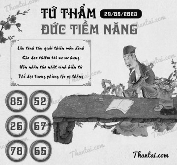 TỨ THẨM ĐỨC TIỀM NĂNG 29/05/2023