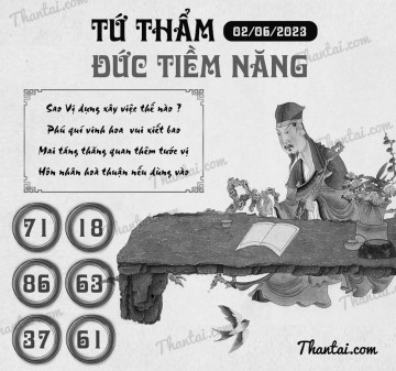 TỨ THẨM ĐỨC TIỀM NĂNG 02/06/2023