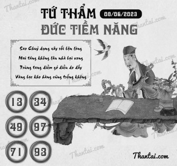 TỨ THẨM ĐỨC TIỀM NĂNG 08/06/2023