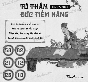 TỨ THẨM ĐỨC TIỀM NĂNG 10/07/2023